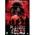 Platoon of The Dead